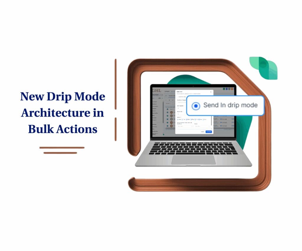 GHL Bulk Drip Automation Upgrades