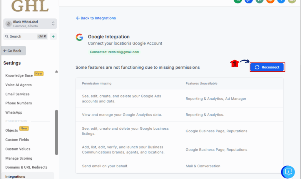 GHL Google permission error
 - Click Reconnect to Fix It