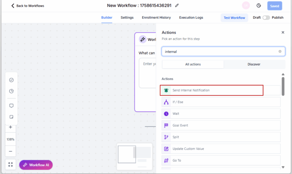 GHL Internal notifications automation
 - Add the Internal Notification Action