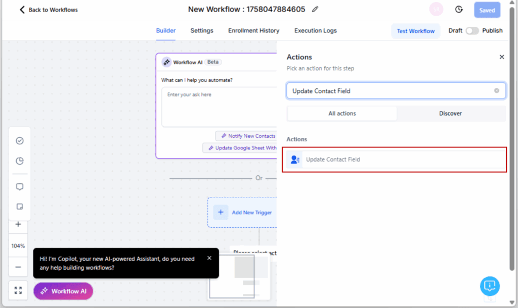 GHL dynamic contact fields
 - Add the Update Contact Field Action