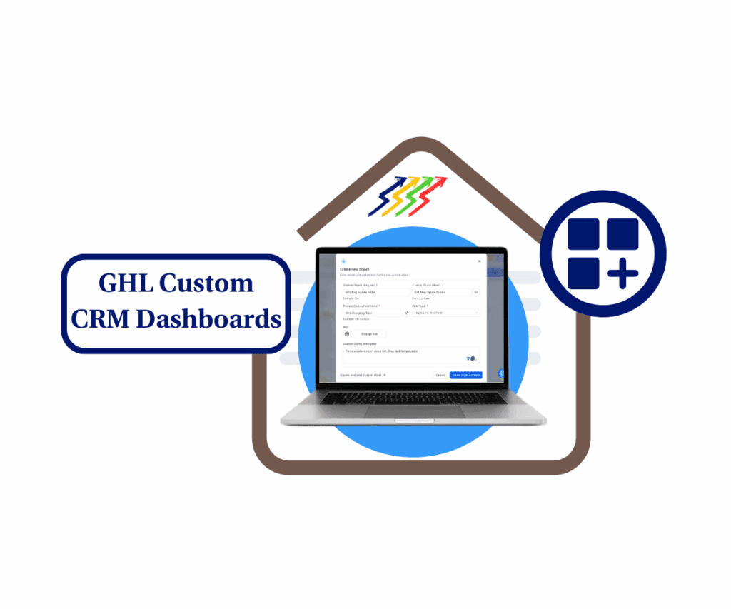 Custom CRM Dashboards in GHL Using Custom Objects