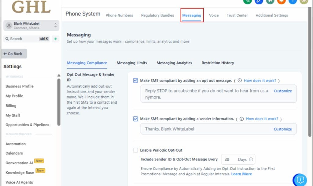 GoHighLevel Phone System Settings
 - Configure Messaging Rules