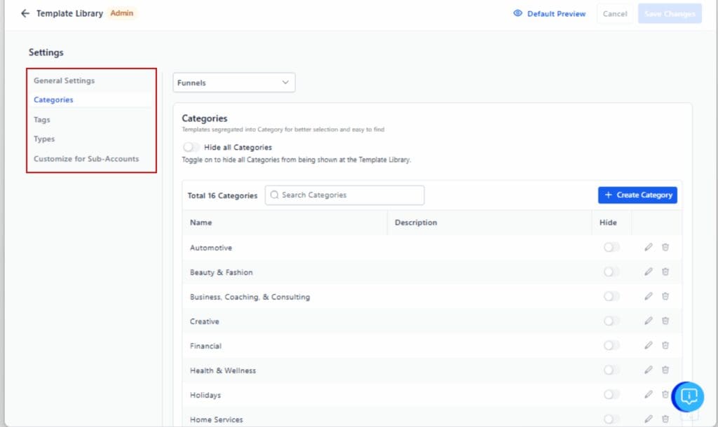 GHL template library settings
 - Navigate the Settings Tabs