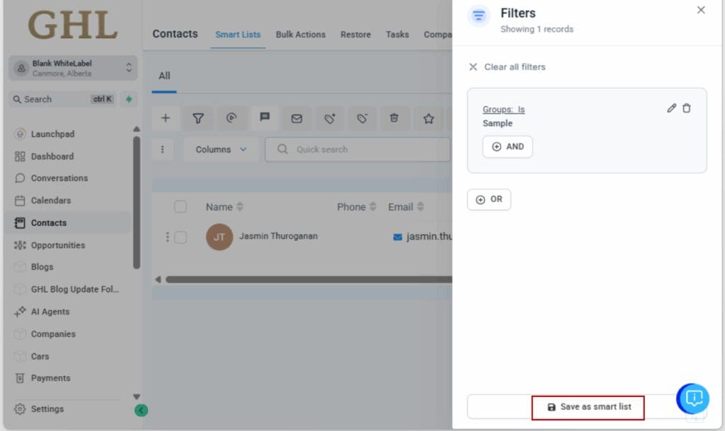 GoHighLevel Smart List Filters
 - Save Your Layout & Filters